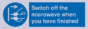 switch-off-the-microwave-when-you-have-finished~